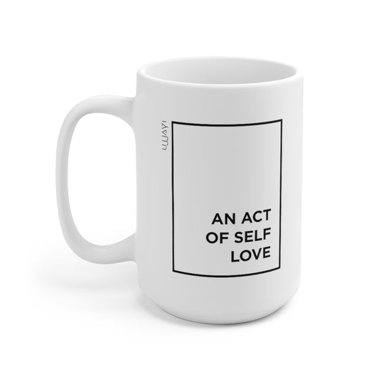 Self Love: Ceramic Mug